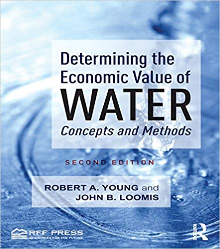 Determining the Economic Value of Water: Concepts and Methods 2nd Edition